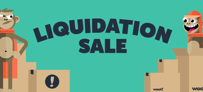 Woot Liquidation Sale