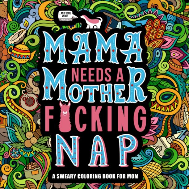 A coloring book for mothers.