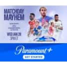 Matchday Mayhem on Paramount+: Plans from $8.99/mo. Matchday Mayhem on Paramount+: Plans from $8.99/mo.