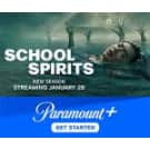 Stream School Spirits at Paramount+: from $8.99/mo.