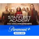 Star Trek: Starfleet Academy is now streaming on Paramount+: Plans from $7.99/mo.