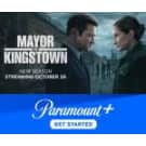 New Season of Mayor of Kingstown on Paramount+: from $7.99/month New Season of Mayor of Kingstown on Paramount+: from $7.99/month