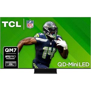 TCL QM7 75QM751G 75" QLED 4K Smart TV (2024 Model): $897.99 TCL QM7 75QM751G 75" QLED 4K Smart TV (2024 Model): $897.99