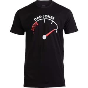 Men's Dad Jokes Tank is Full T-Shirt: $9.99 Men's Dad Jokes Tank is Full T-Shirt: $9.99