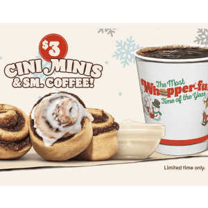 Burger King Mini Cinis 4ct w/ Small Coffee: $3