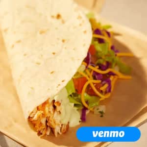 Cantina Chicken Soft Taco: Free w/ Venmo payment order Cantina Chicken Soft Taco: Free w/ Venmo payment order