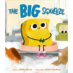 The Big Squeeze Hardcover Book: $16