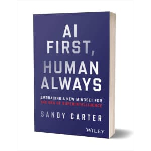AI First, Human Always: Embracing a New Mindset for the Era of Superintelligence eBook: Free AI First, Human Always: Embracing a New Mindset for the Era of Superintelligence eBook: Free