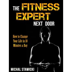 The Fitness Expert Next Door Kindle eBook: free The Fitness Expert Next Door Kindle eBook: free