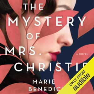 Audible Daily Deal: The Mystery of Mrs. Christie: A Novel for $1.99