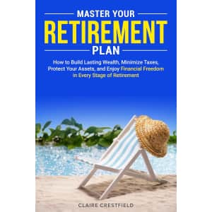 Master Your Retirement Plan Kindle eBook: free