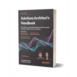 Solutions Architect's Handbook, 3rd Edition eBook: Free Solutions Architect's Handbook, 3rd Edition eBook: Free