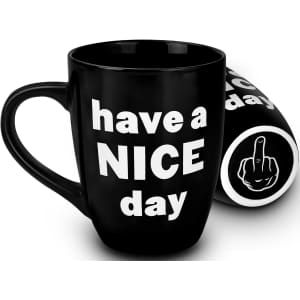 Have A Nice Day Mug: $8.99 Have A Nice Day Mug: $8.99
