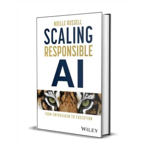 "Scaling Responsible AI: From Enthusiasm to Execution" eBook: Free