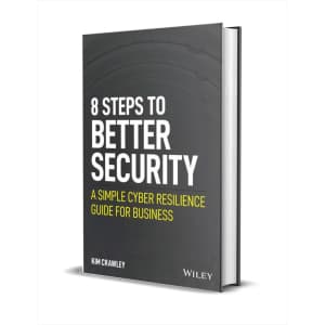 "8 Steps to Better Security: A Simple Cyber Resilience Guide for Business" eBook: free