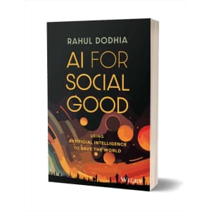 "AI for Social Good: Using Artificial Intelligence to Save the World" eBook: Free