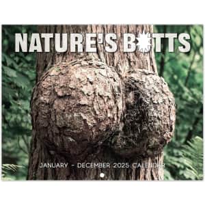 Natures's Butts 2025 Wall Calendar: $4.99 Natures's Butts 2025 Wall Calendar: $4.99