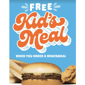 Whataburger Kids' Meal: Free Mon-Thurs w/ purchase of a Whatameal