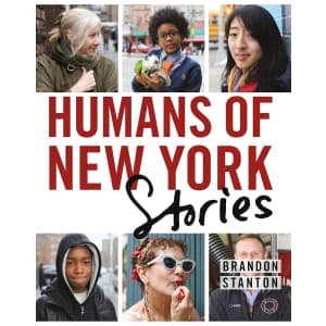 "Humans of New York: Stories" Hardcover Book for $6