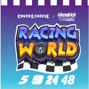 Chuck E. Cheese x Hendrick Motorsports They Win, You Win at Chuck E. Cheese's: Up to 1,000 free e-tickets