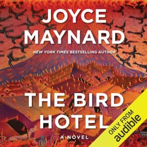 The Bird Hotel Audiobook: $4