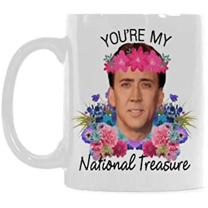 You're My National Treasure Nicolas Cage 11-oz. Mug for $14
