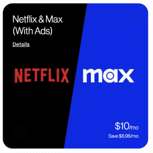 Netflix and Max Bundle at Verizon: for $10/mo w/ Verizon Fios Home Internet