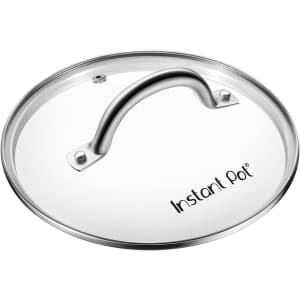 Instant Pot 9" Tempered Glass Lid for $12 Instant Pot 9" Tempered Glass Lid for $12