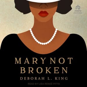 Mary Not Broken Audiobook: $2.99