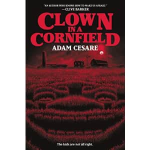 Clown in a Cornfield Paperback for $14