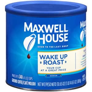 Maxwell House Wake Up Roast Medium Roast Ground Coffee (30.65 oz Canister) for $10 Maxwell House Wake Up Roast Medium Roast Ground Coffee (30.65 oz Canister) for $10