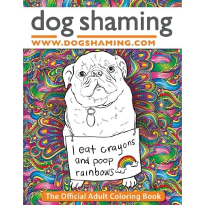 Dog Shaming: The Official Adult Coloring Book for $8