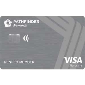 PenFed Pathfinder® Rewards Visa Signature® Card: Earn 50,000 Bonus Points (up to $799 Travel value)