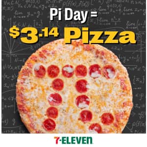 7Eleven Pi Day Deal. Believe in yourself.