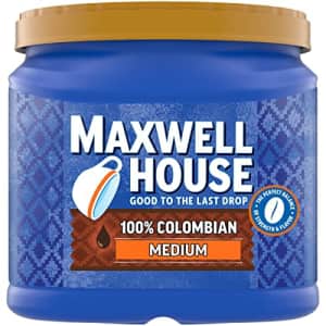 Maxwell House 100% Colombian Medium Roast Ground Coffee (24.5 oz Canister) for $17