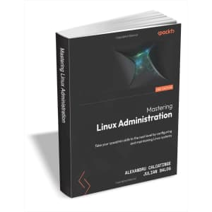 "Mastering Linux Administration: Second Edition" eBook: Free