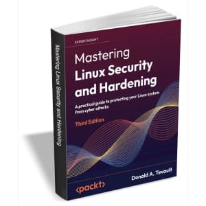 Mastering Linux Security and Hardening Third Edition eBook: Free