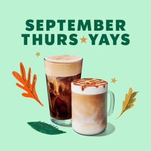 Starbucks Fall Drinks. From 12pm to close every Thursday of this here month, Starbucks rewards members can avail of this offer. (Not a member? It's free to join.)