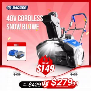Badger 40V 20" Cordless Electric Snow Blower for $280 Badger 40V 20" Cordless Electric Snow Blower for $280