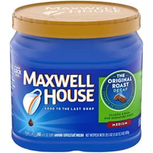 Maxwell House Decaf Original Medium Roast Ground Coffee (29.3 oz Canister) for $19
