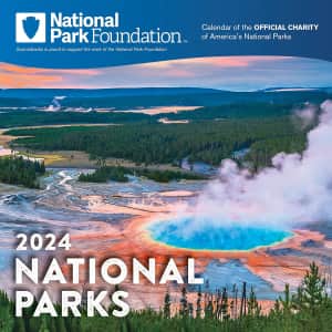 2024 National Park Foundation Wall Calendar for $10 2024 National Park Foundation Wall Calendar for $10