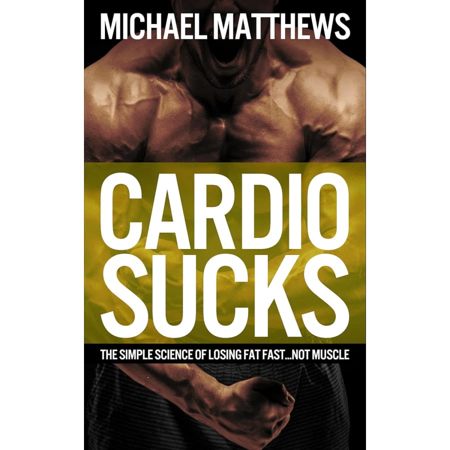 Cardio Sucks: The Simple Science of Losing Fat Fast Kindle eBook: Free