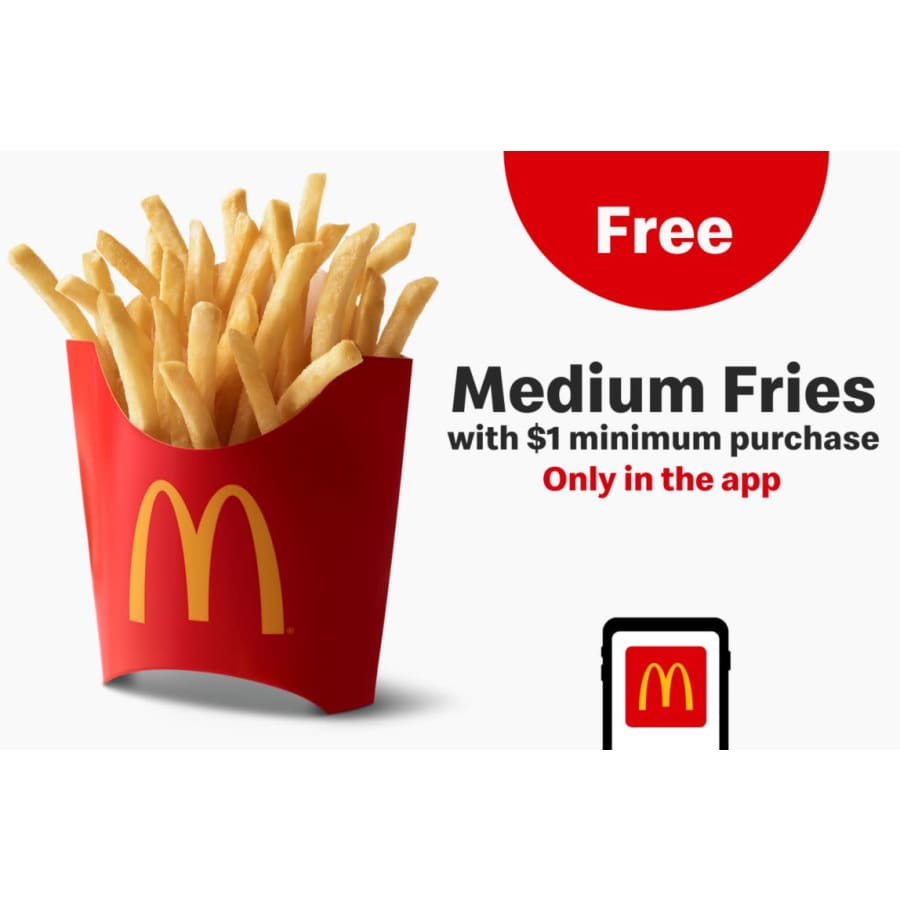 McDonald's Free Fries Friday: Free Fries w/ $1 purchase on Fridays