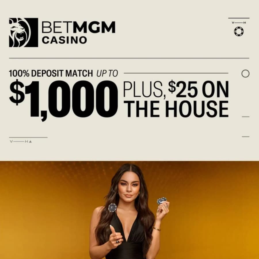 BetMGM Casino Offer: 100% deposit match up to $1,000 + $25 casino bonus BetMGM Casino Offer: 100% deposit match up to $1,000 + $25 casino bonus