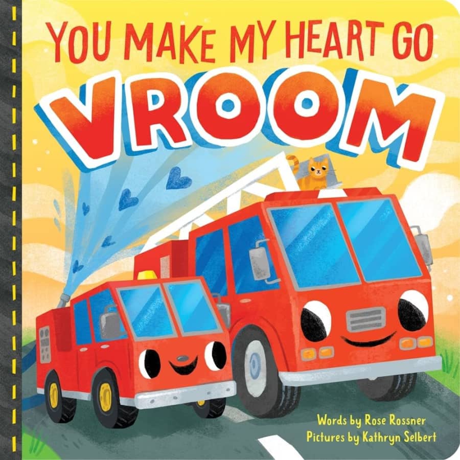 You Make My Heart Go Vroom Board Book: $6.79
