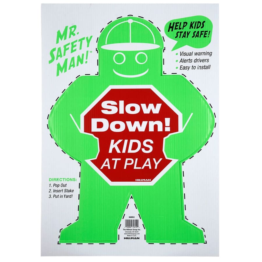 Hillman 19" x 24" Slow Down Kids at Play Sign: $7 Hillman 19" x 24" Slow Down Kids at Play Sign: $7