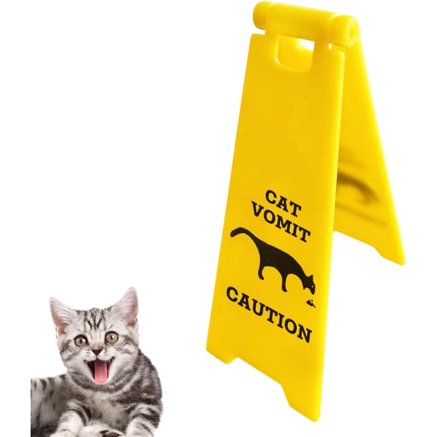 Mini Cat Vomit Sign: $3.99, 2 pack for $5 Mini Cat Vomit Sign: $3.99, 2 pack for $5
