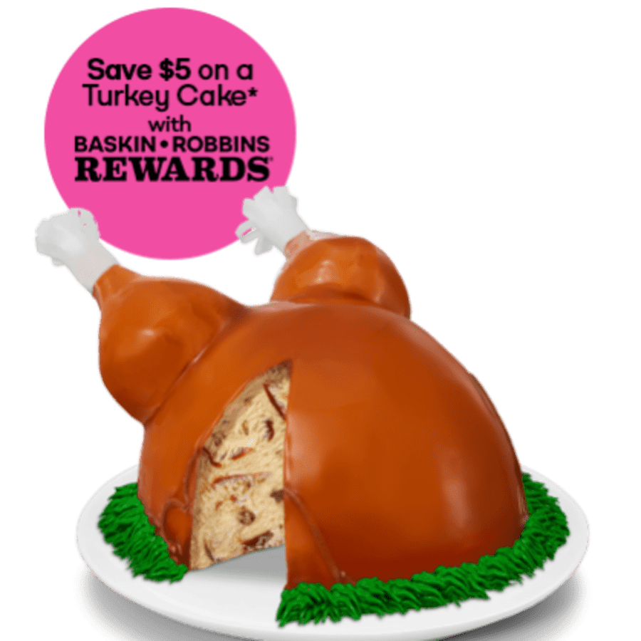 Baskin-Robbins Turkey Cake: $5 off preorder