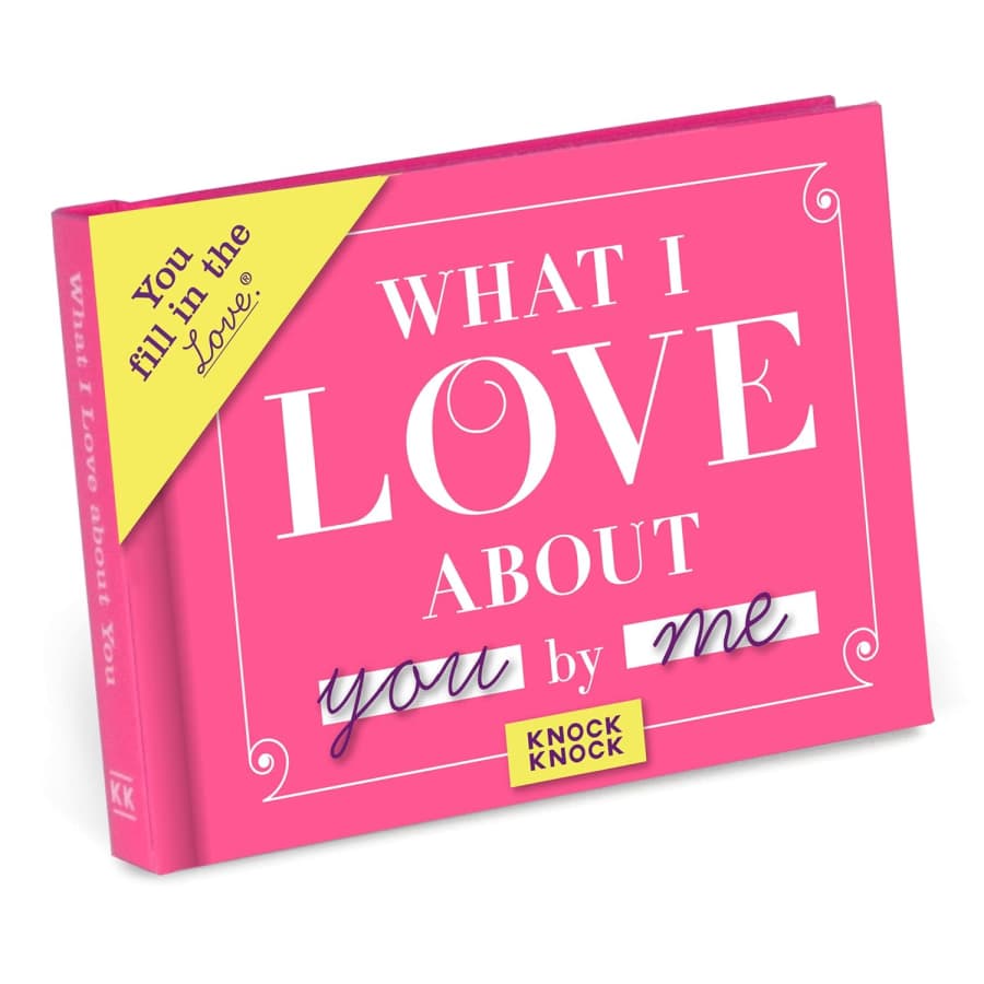 Knock Knock What I Love about You Fill-in-the-Blank Gift Journal: $7.45