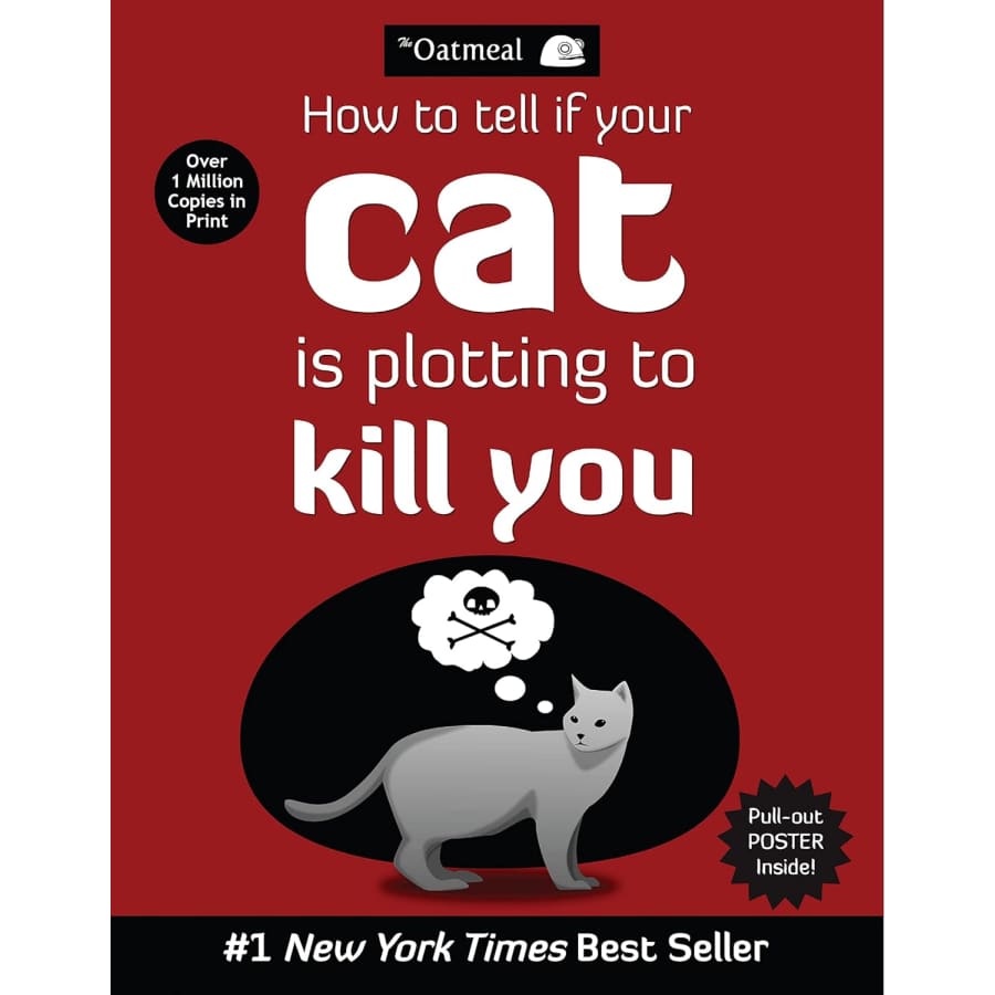 How to Tell If Your Cat Is Plotting to Kill You Paperback: $7.36